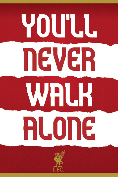 Liverpool You'll Never Walk Alone YNWA Poster Print A4 Gift 
