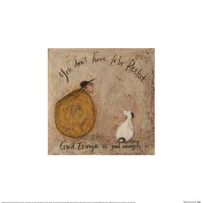 Art Print Sam Toft - Good Enough Is Good Enough
