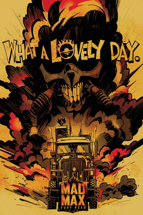 Valokuvatapetti Mad Max - What a lovely day