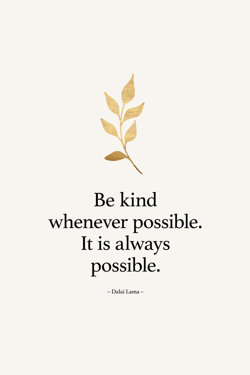 Ταπετσαρία Always Be Kind