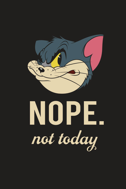 Nope Not Today Wallpaper by socoart | Society6