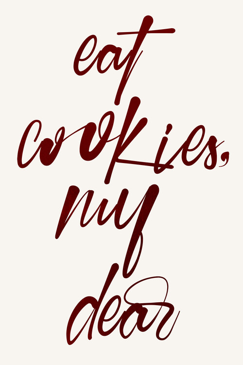 Εκτύπωση καμβά Eat Cookies, My Dear